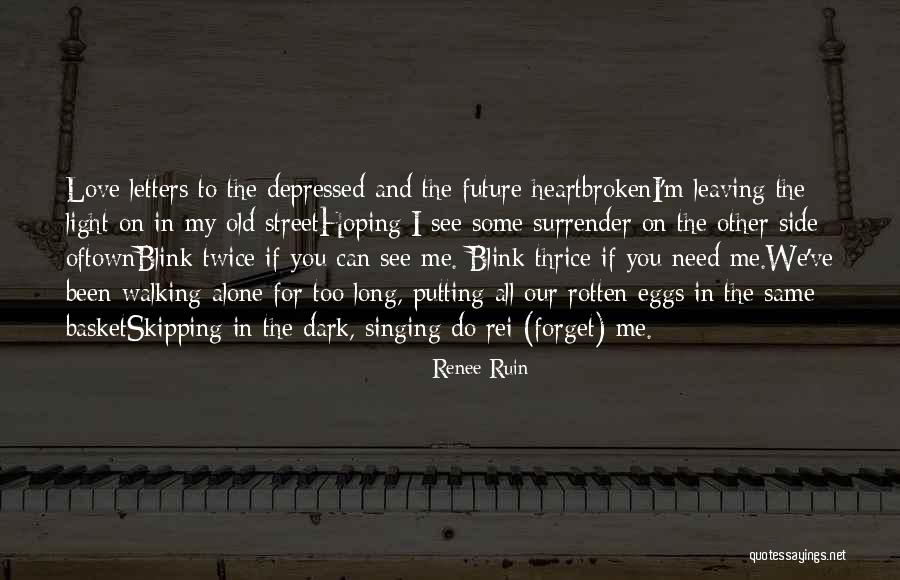 Dark And Light Side Quotes By Renee Ruin Dark And Light Side Quotes By Renee Ruin