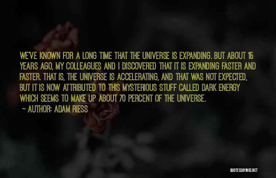 Dark And Mysterious Quotes By Adam Riess