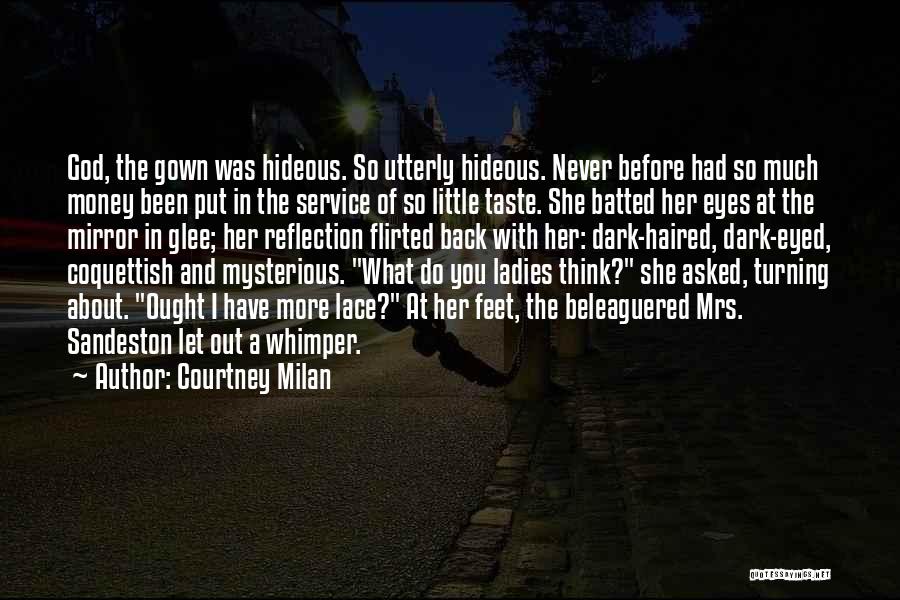 Dark And Mysterious Quotes By Courtney Milan