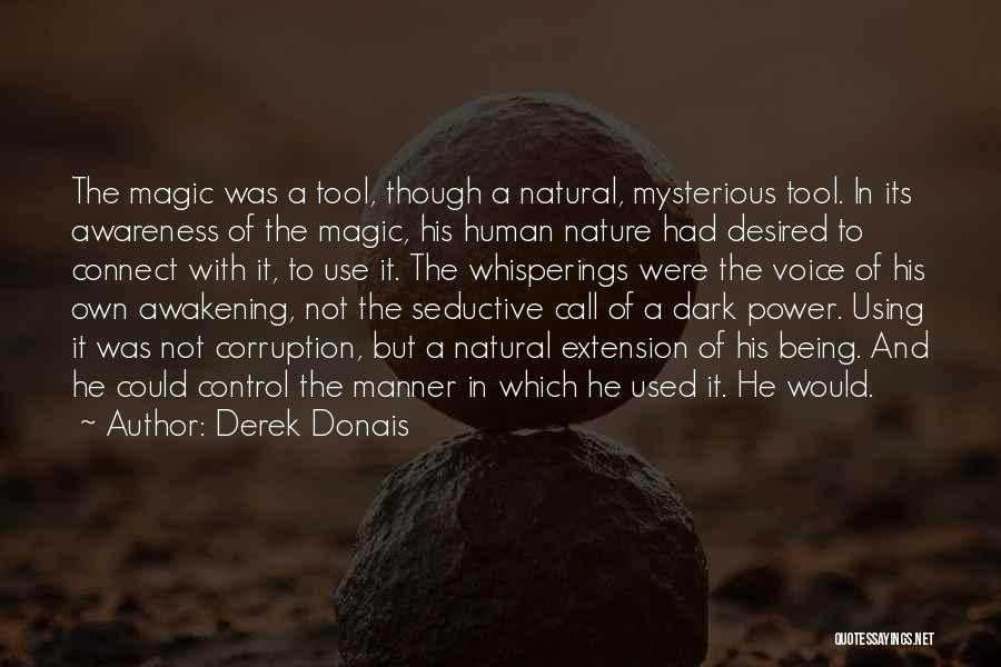Dark And Mysterious Quotes By Derek Donais