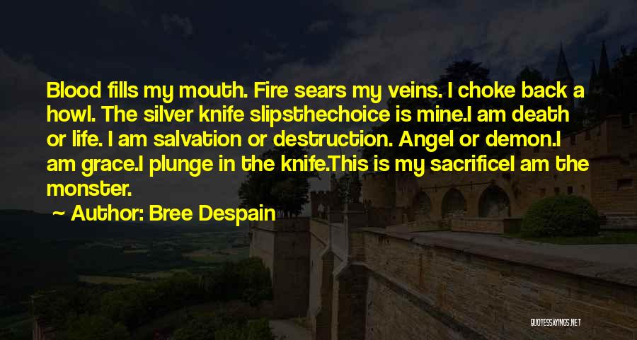 Dark Angel Quotes By Bree Despain