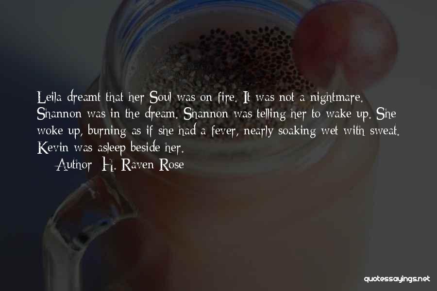 Dark Angel Quotes By H. Raven Rose