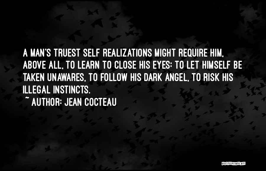 Dark Angel Quotes By Jean Cocteau