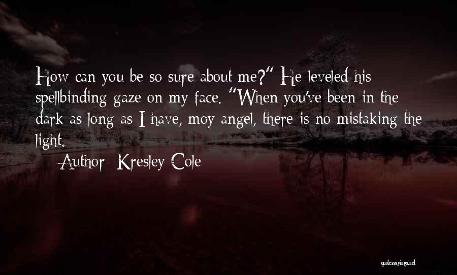 Dark Angel Quotes By Kresley Cole