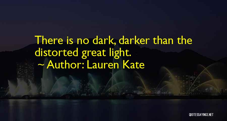 Dark Angel Quotes By Lauren Kate