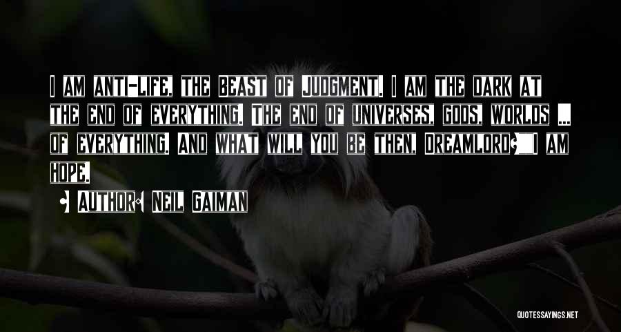 Dark Beast Quotes By Neil Gaiman