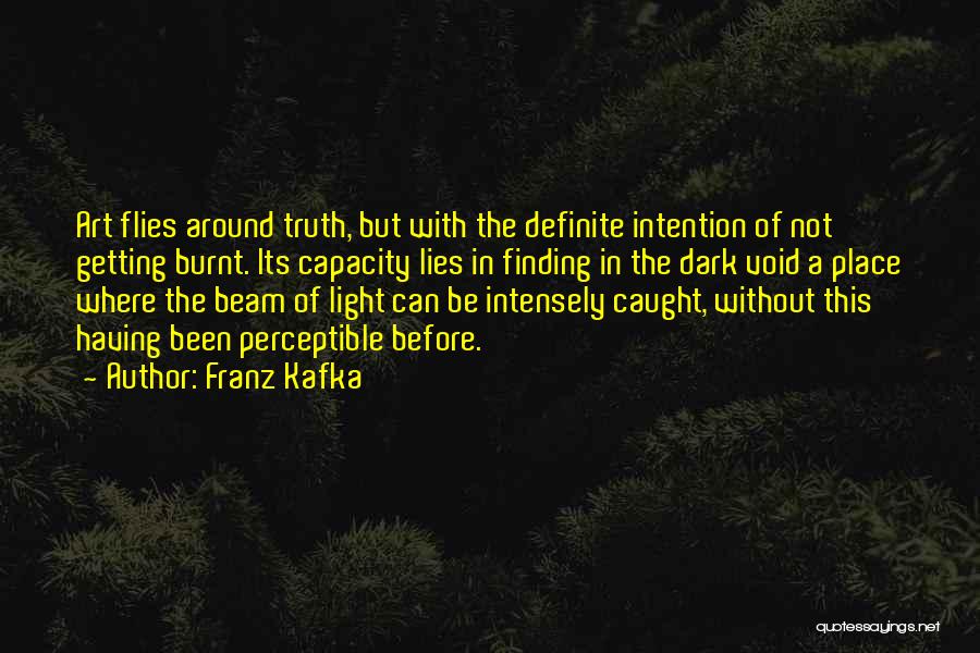 Dark Before Light Quotes By Franz Kafka