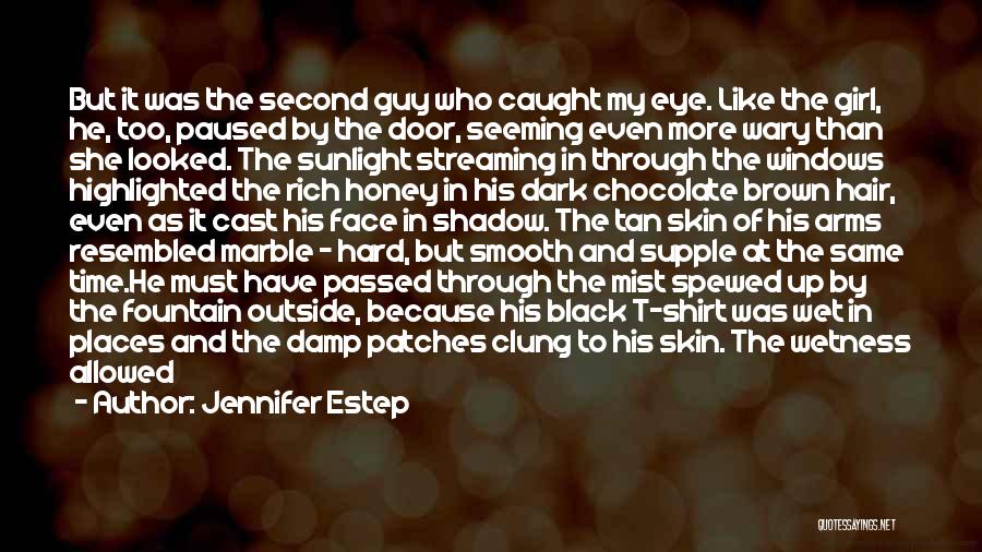 Dark Brown Eye Quotes By Jennifer Estep