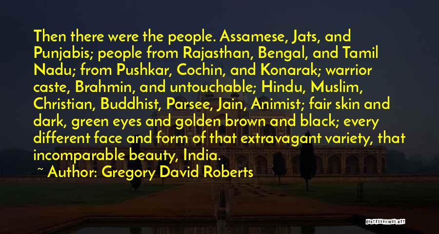 Dark Brown Eyes Quotes By Gregory David Roberts