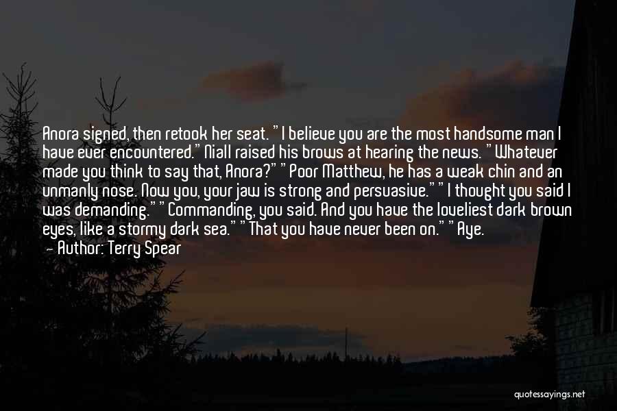 Dark Brown Eyes Quotes By Terry Spear