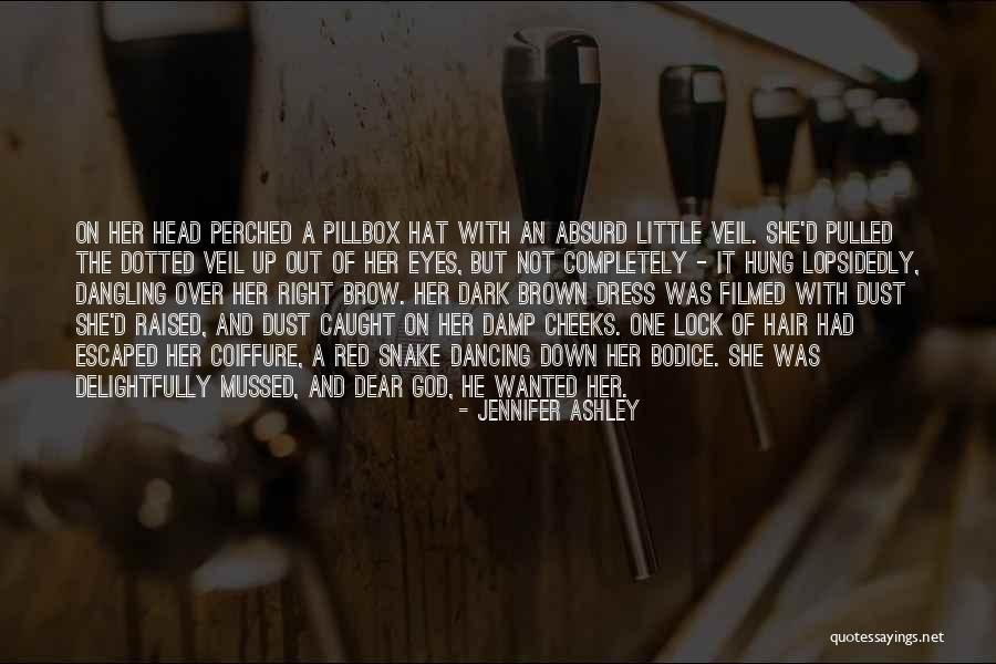 Dark Brown Hair Quotes By Jennifer Ashley