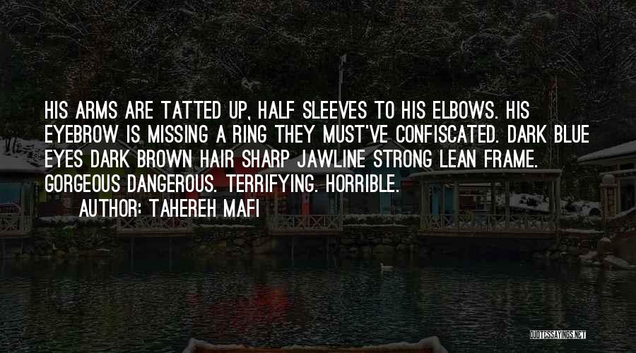 Dark Brown Hair Quotes By Tahereh Mafi