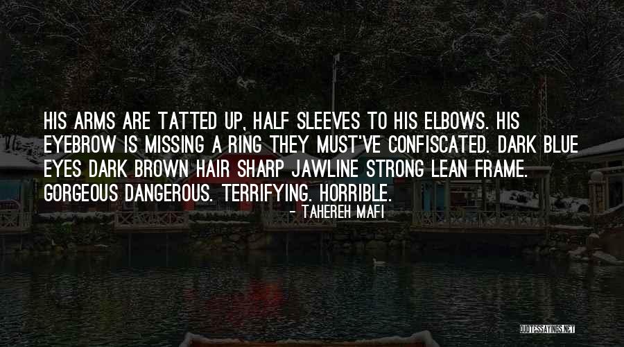 Dark Brown Hair Quotes By Tahereh Mafi