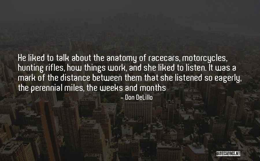 Dark Chamber Of The Heart Quotes By Don DeLillo Dark Chamber Of The Heart Quotes By Don DeLillo