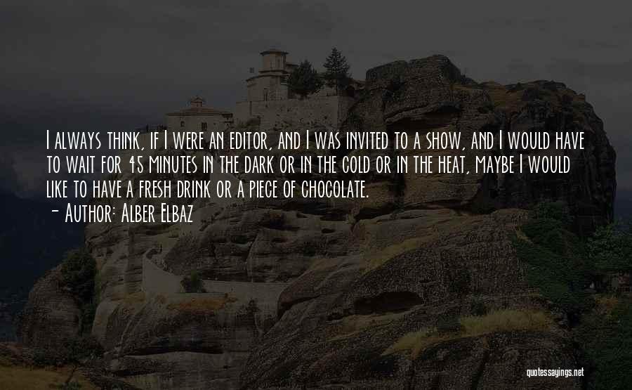 Dark Chocolate Quotes By Alber Elbaz