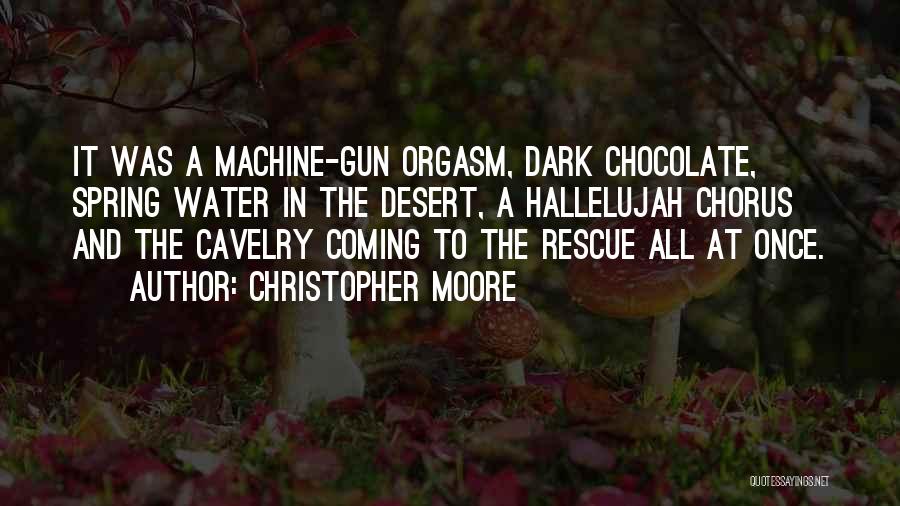 Dark Chocolate Quotes By Christopher Moore