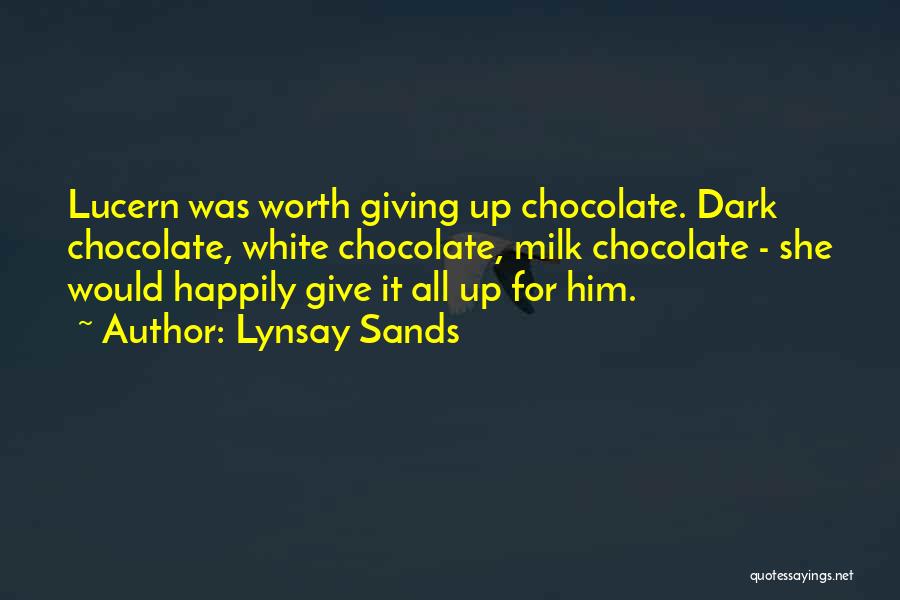 Dark Chocolate Quotes By Lynsay Sands