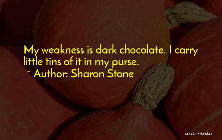 Dark Chocolate Quotes By Sharon Stone