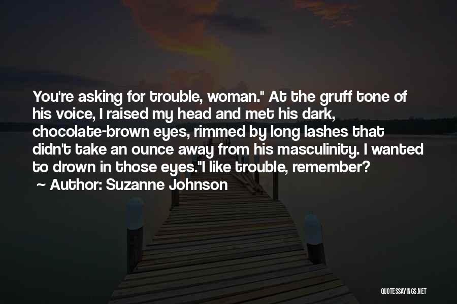 Dark Chocolate Quotes By Suzanne Johnson