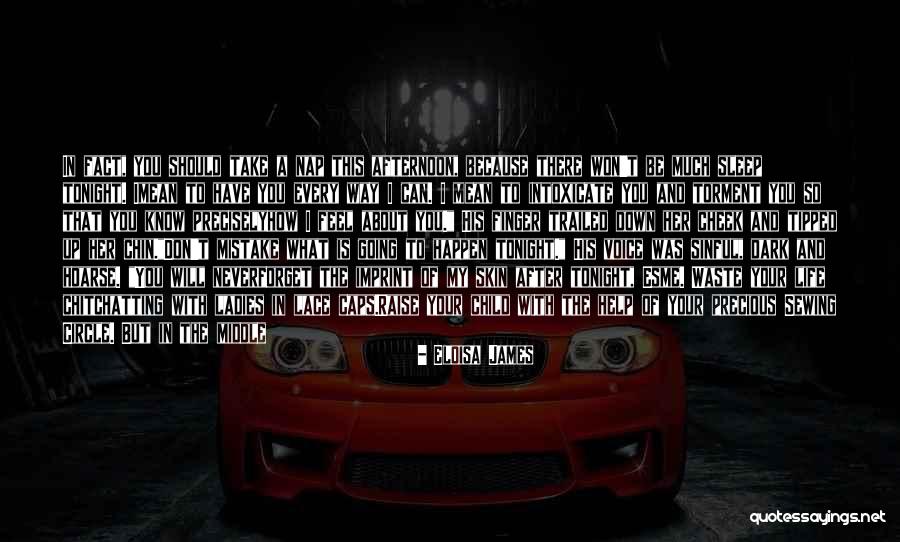 Dark Circle Quotes By Eloisa James Dark Circle Quotes By Eloisa James