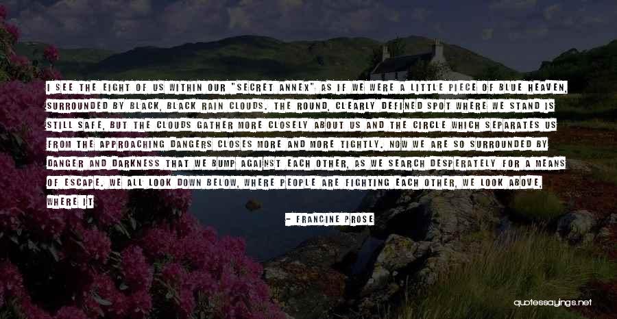 Dark Circle Quotes By Francine Prose Dark Circle Quotes By Francine Prose