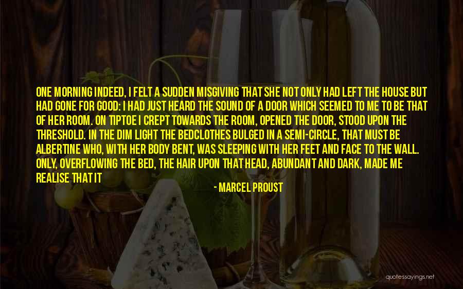 Dark Circle Quotes By Marcel Proust