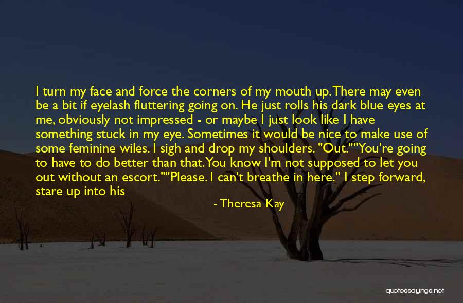 Dark Circle Quotes By Theresa Kay