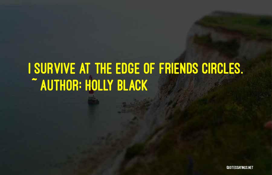 Dark Circles Quotes By Holly Black