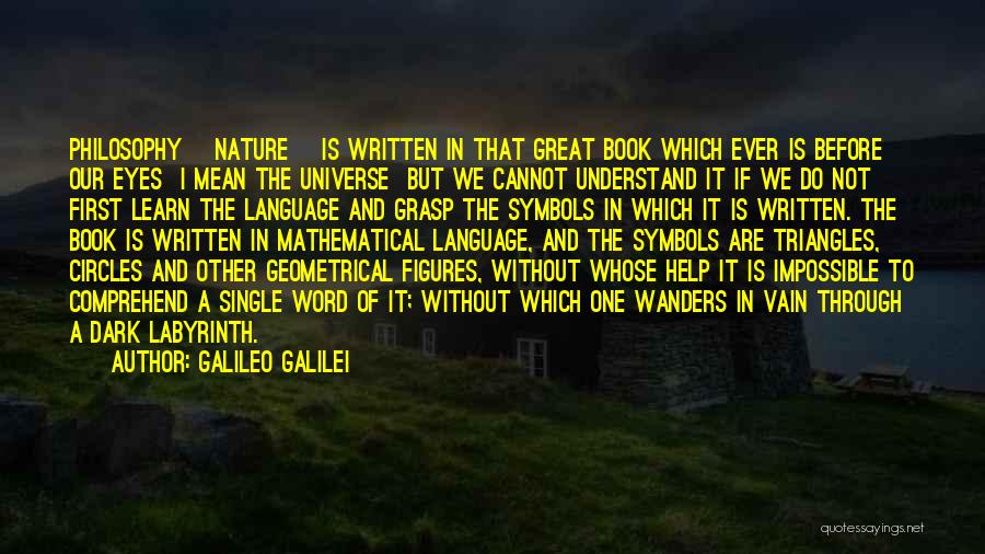 Dark Circles Under Eyes Quotes By Galileo Galilei
