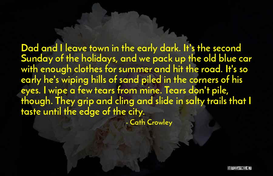 Dark City Quotes By Cath Crowley Dark City Quotes By Cath Crowley