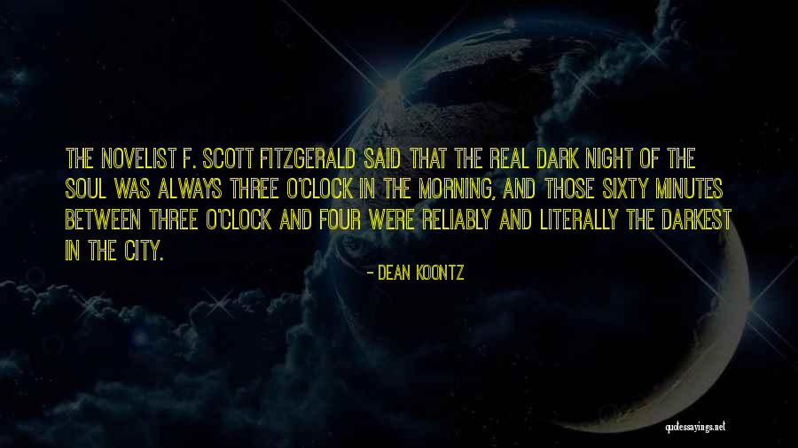 Dark City Quotes By Dean Koontz Dark City Quotes By Dean Koontz