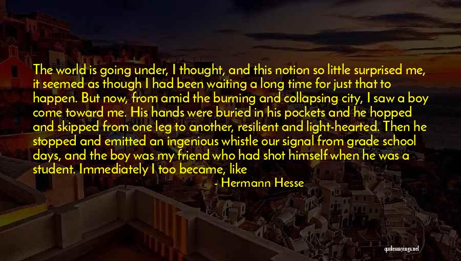 Dark City Quotes By Hermann Hesse Dark City Quotes By Hermann Hesse