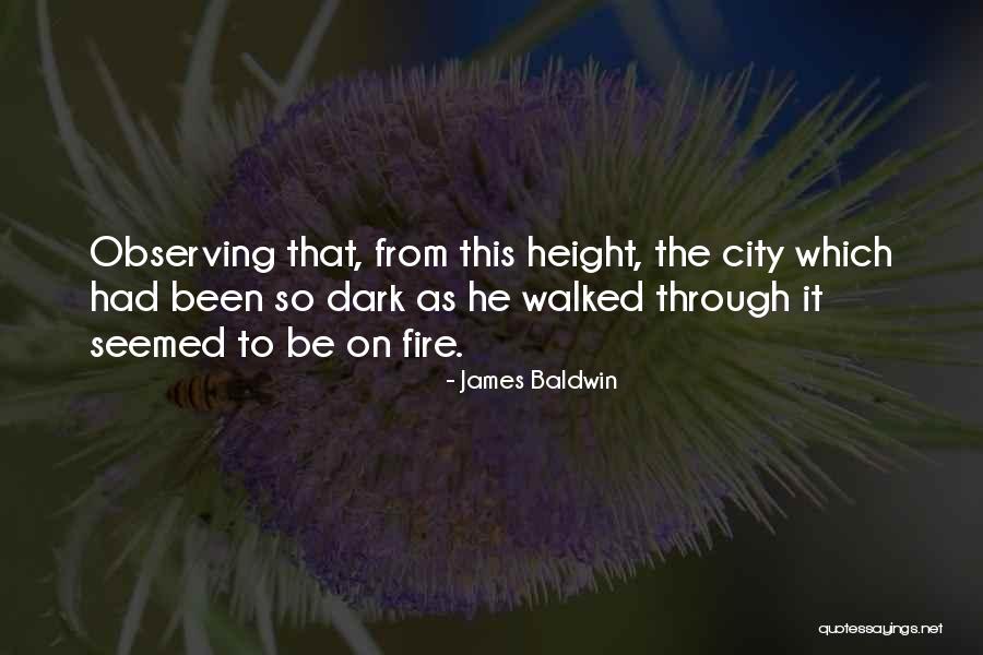 Dark City Quotes By James Baldwin Dark City Quotes By James Baldwin