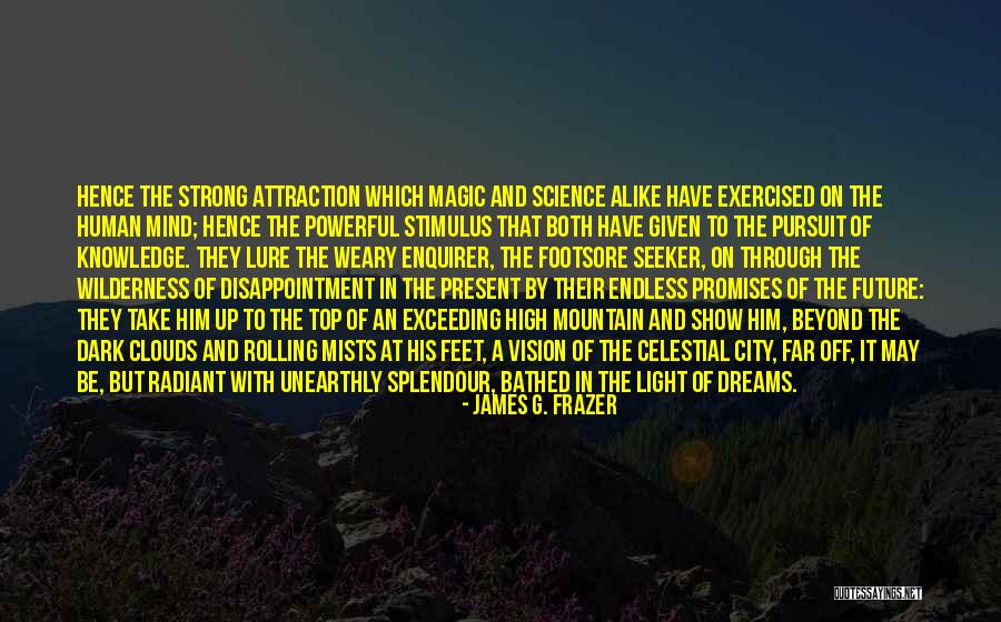 Dark City Quotes By James G. Frazer Dark City Quotes By James G. Frazer