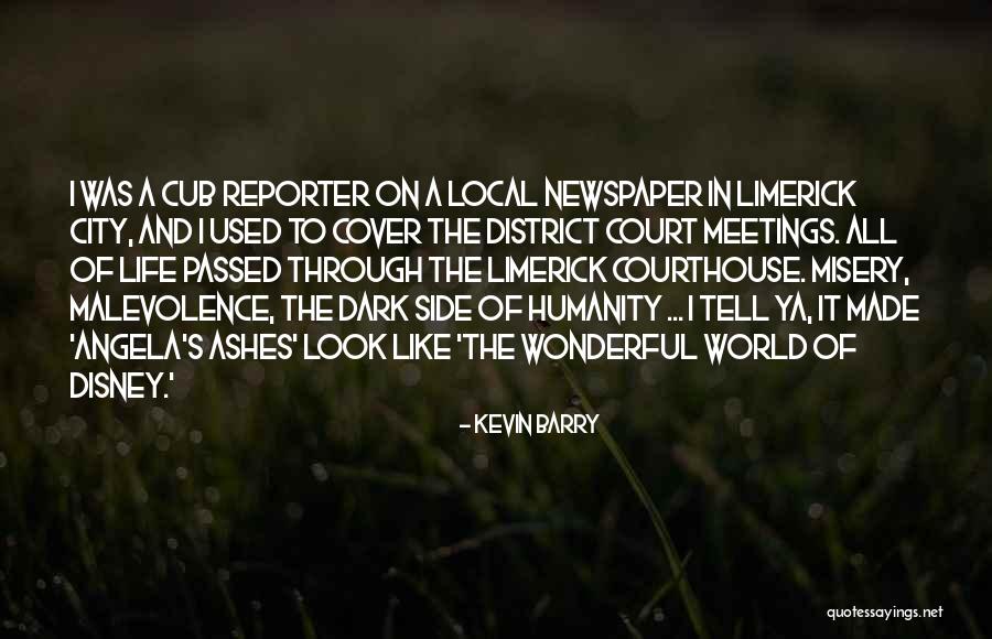 Dark City Quotes By Kevin Barry Dark City Quotes By Kevin Barry