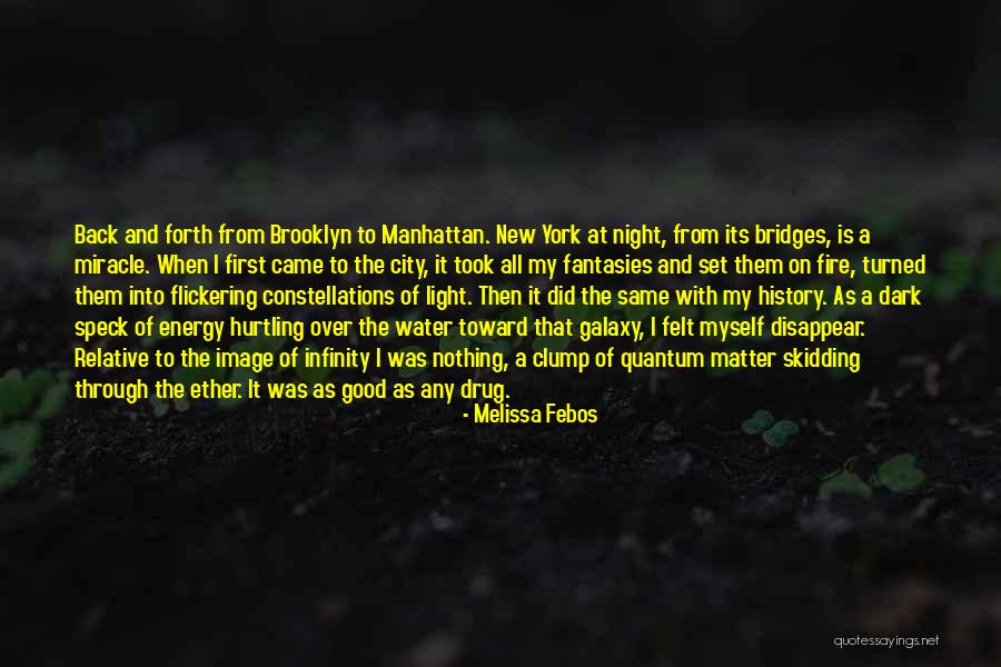 Dark City Quotes By Melissa Febos Dark City Quotes By Melissa Febos
