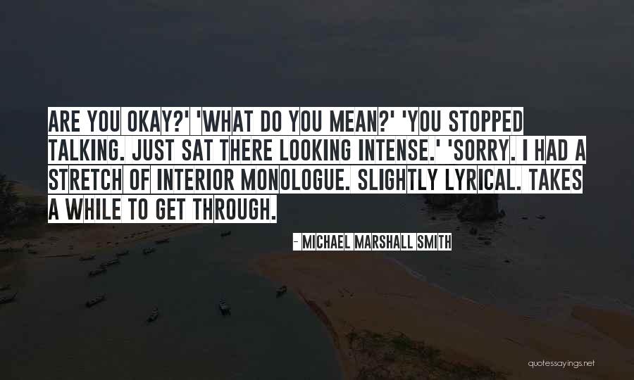 Dark Clausen Quotes By Michael Marshall Smith Dark Clausen Quotes By Michael Marshall Smith