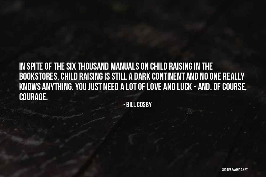 Dark Continent Quotes By Bill Cosby Dark Continent Quotes By Bill Cosby