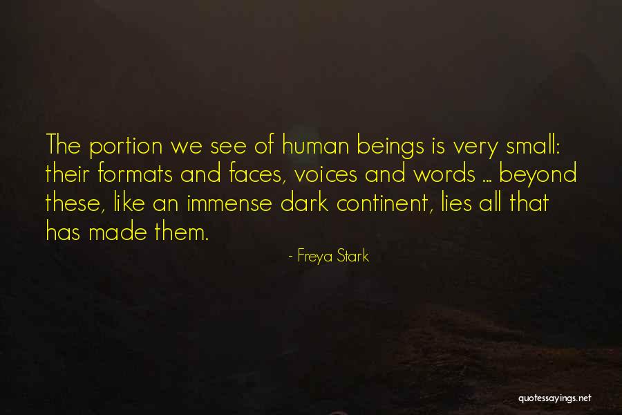 Dark Continent Quotes By Freya Stark Dark Continent Quotes By Freya Stark