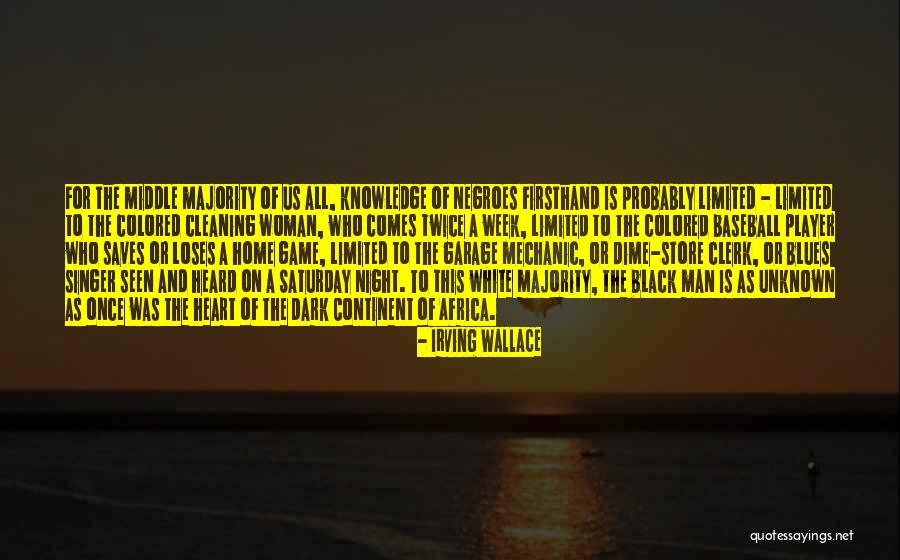 Dark Continent Quotes By Irving Wallace Dark Continent Quotes By Irving Wallace