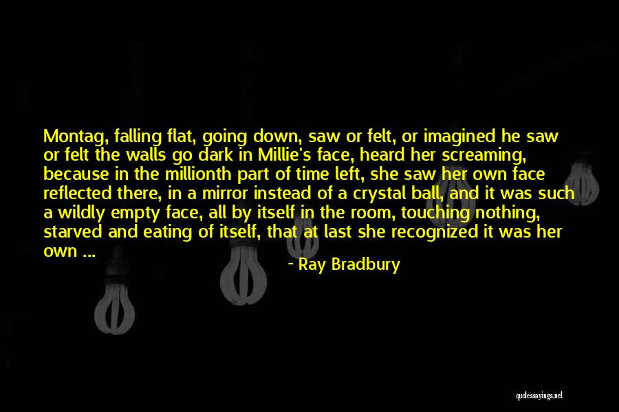 Dark Crystal Quotes By Ray Bradbury