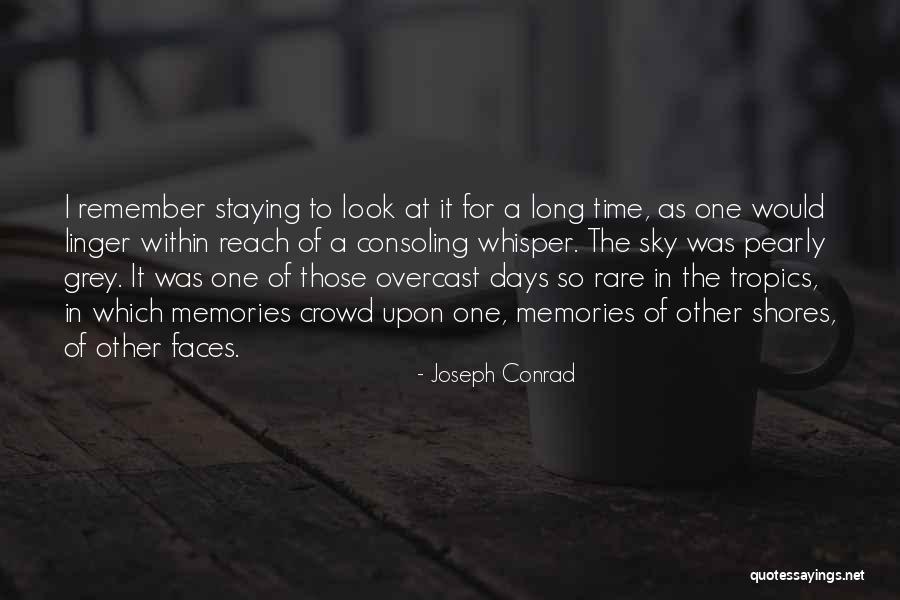 Dark Days Love Quotes By Joseph Conrad