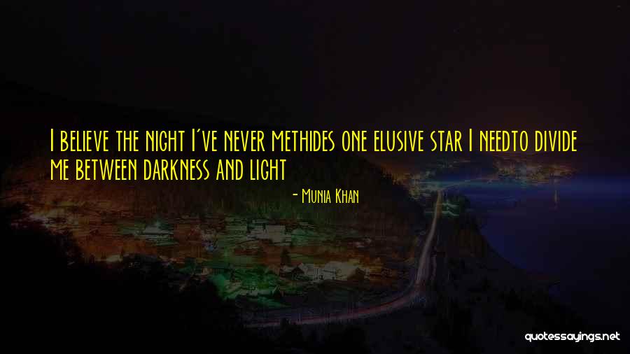 Dark Divide Quotes By Munia Khan Dark Divide Quotes By Munia Khan