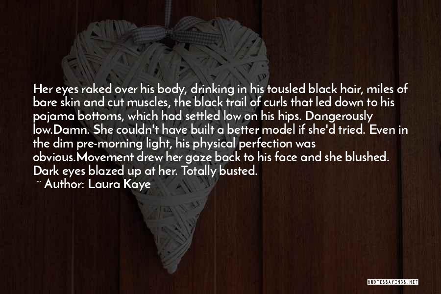 Dark Drinking Quotes By Laura Kaye