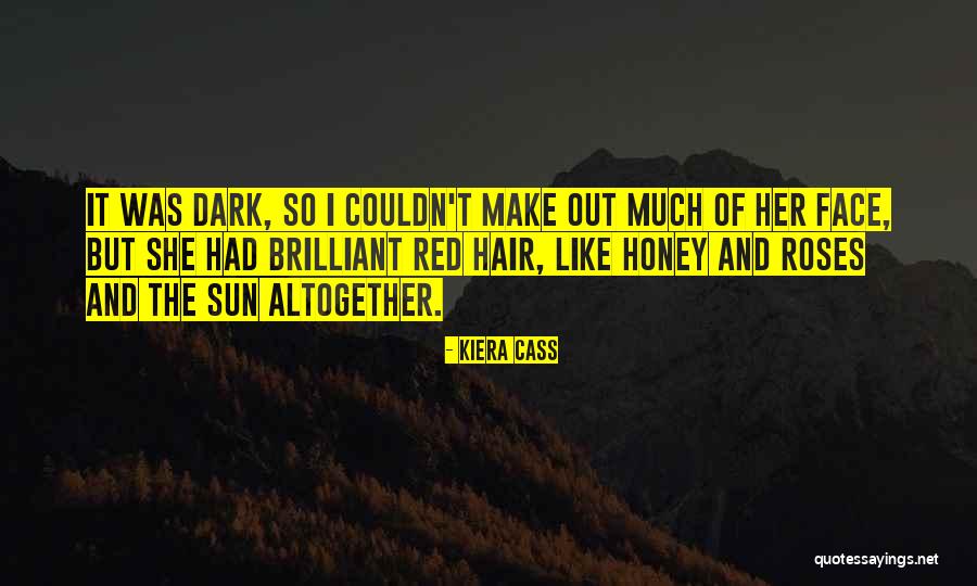 Dark Elite Quotes By Kiera Cass Dark Elite Quotes By Kiera Cass