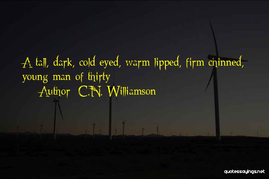 Dark Eyed Quotes By C.N. Williamson