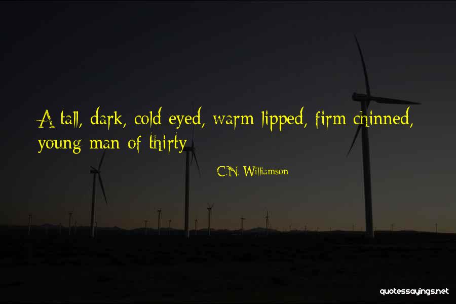 Dark Eyed Quotes By C.N. Williamson Dark Eyed Quotes By C.N. Williamson