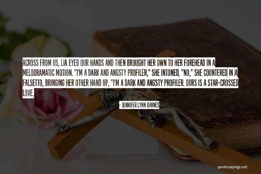 Dark Eyed Quotes By Jennifer Lynn Barnes Dark Eyed Quotes By Jennifer Lynn Barnes