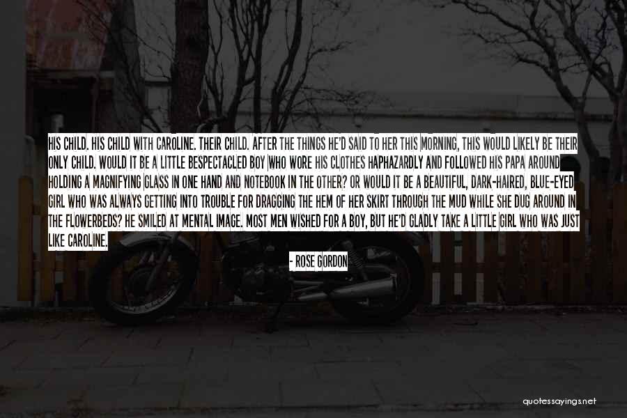 Dark Eyed Quotes By Rose Gordon Dark Eyed Quotes By Rose Gordon