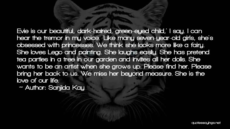 Dark Eyed Quotes By Sanjida Kay